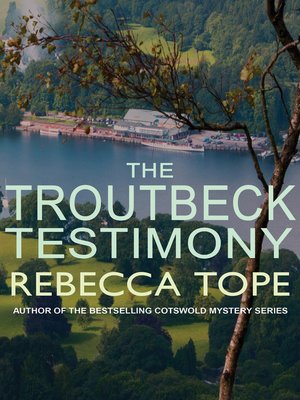 cover image of The Troutbeck Testimony